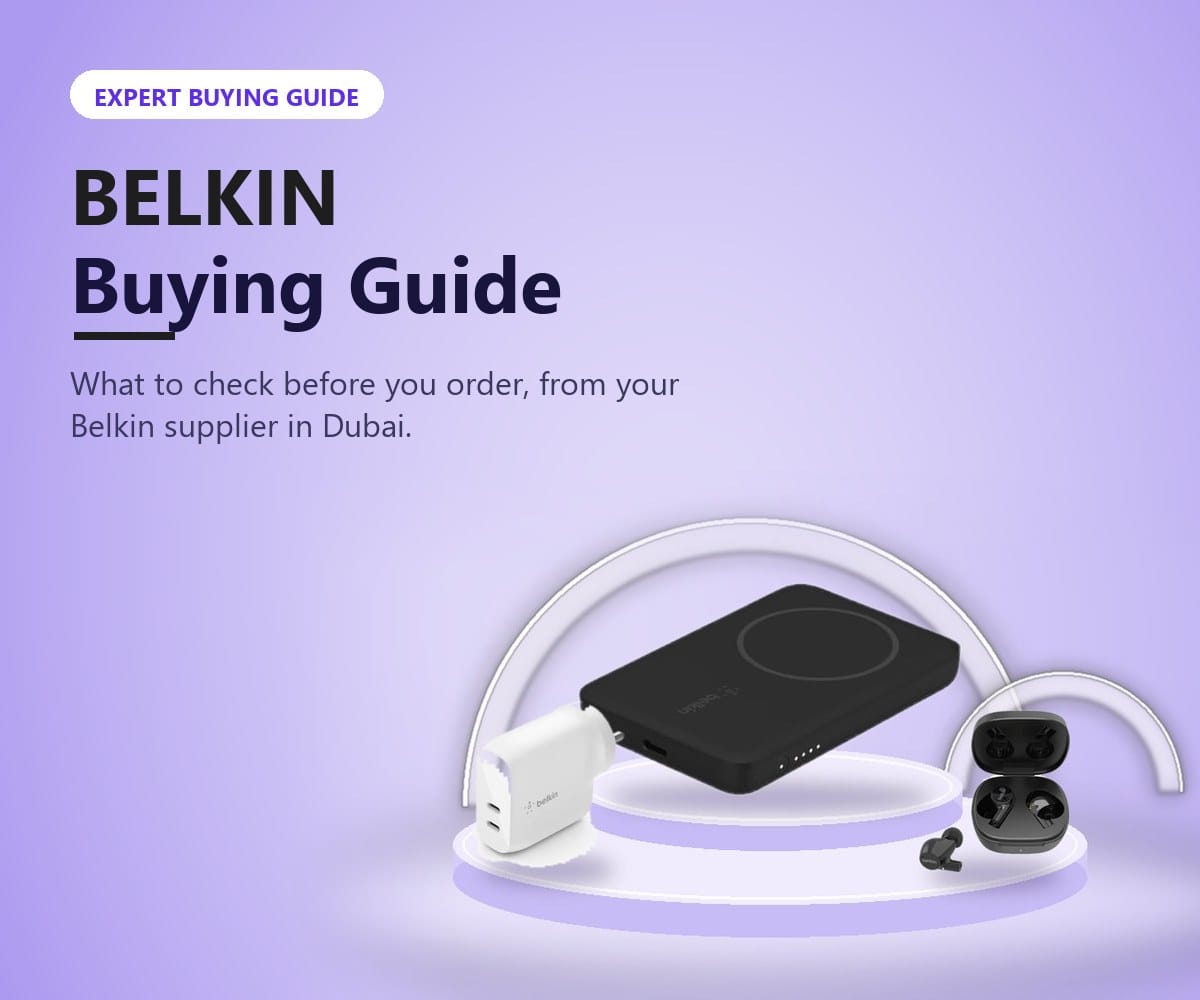 Belkin buying guide from Tech Speed Computers Systems, your Belkin supplier in Dubai
