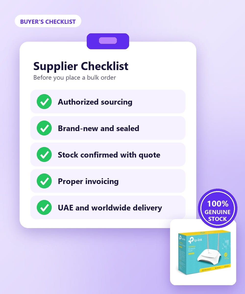 Supplier checklist before choosing a computer wholesaler in Dubai: authorized sourcing, brand-new stock, stock confirmed, proper invoicing and delivery