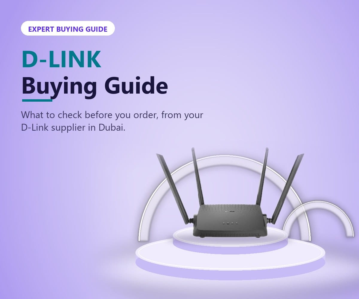 D-Link buying guide from Tech Speed Computers Systems, your D-Link supplier in Dubai