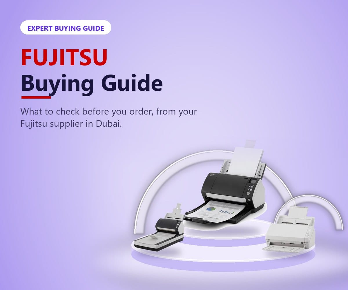 Fujitsu buying guide from Tech Speed Computers Systems, your Fujitsu supplier in Dubai