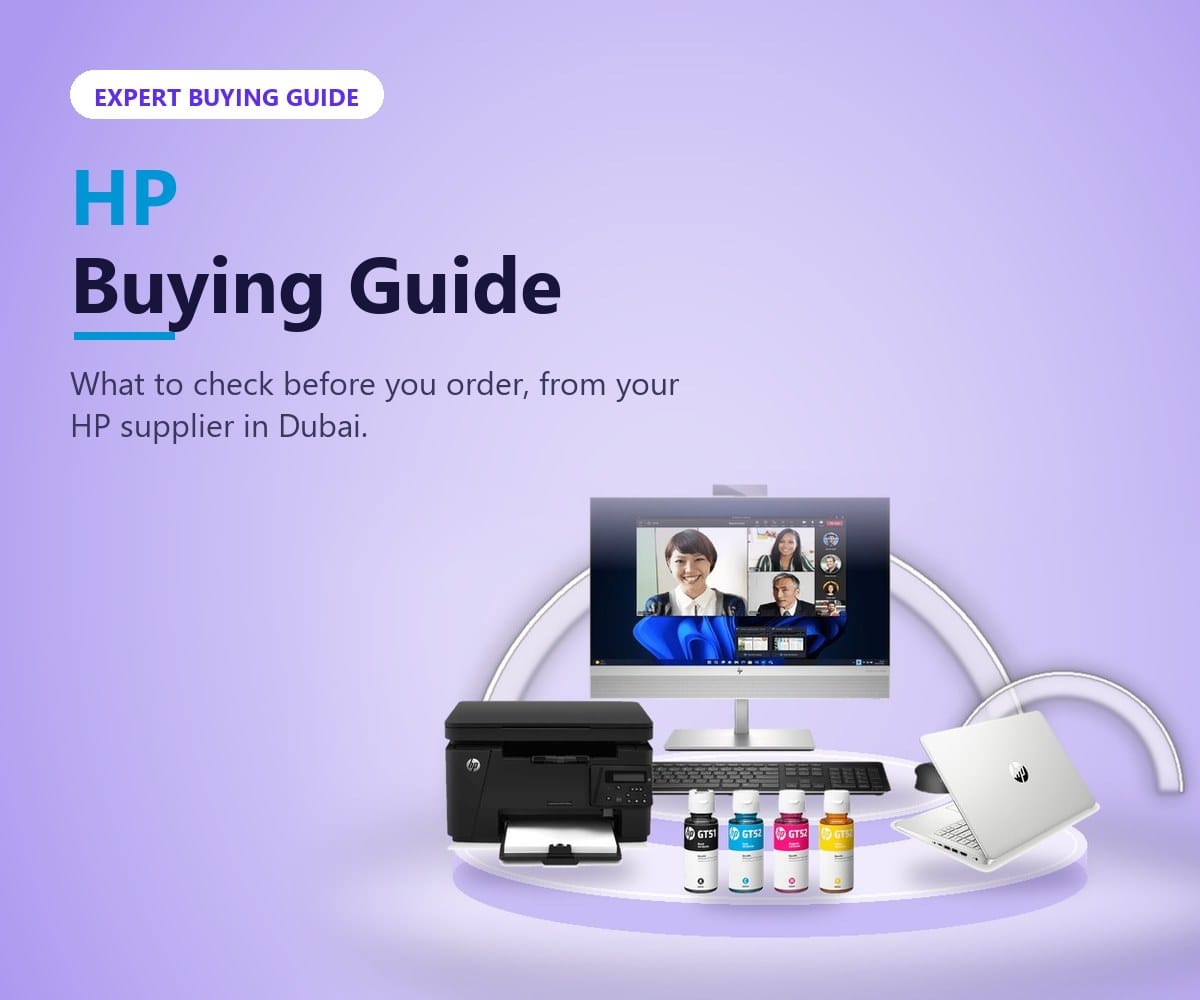 HP buying guide from Tech Speed Computers Systems, your HP supplier in Dubai