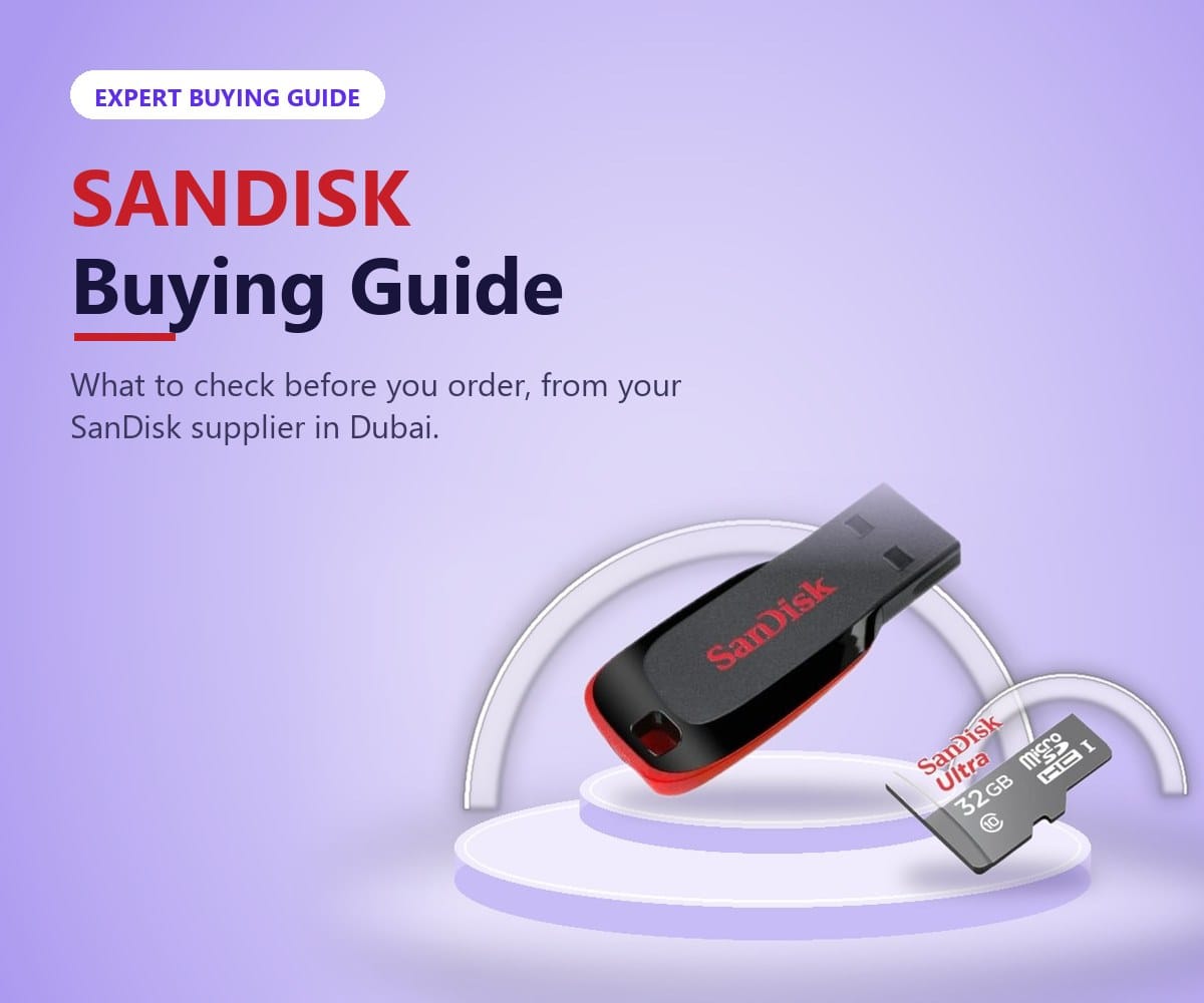 SanDisk buying guide from Tech Speed Computers Systems, your SanDisk supplier in Dubai