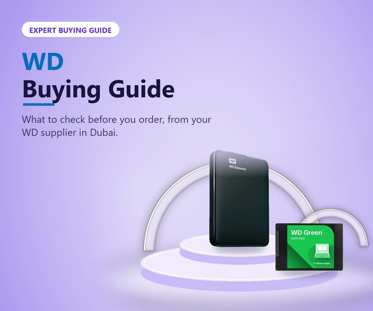 WD buying guide from Tech Speed Computers Systems, your WD supplier in Dubai