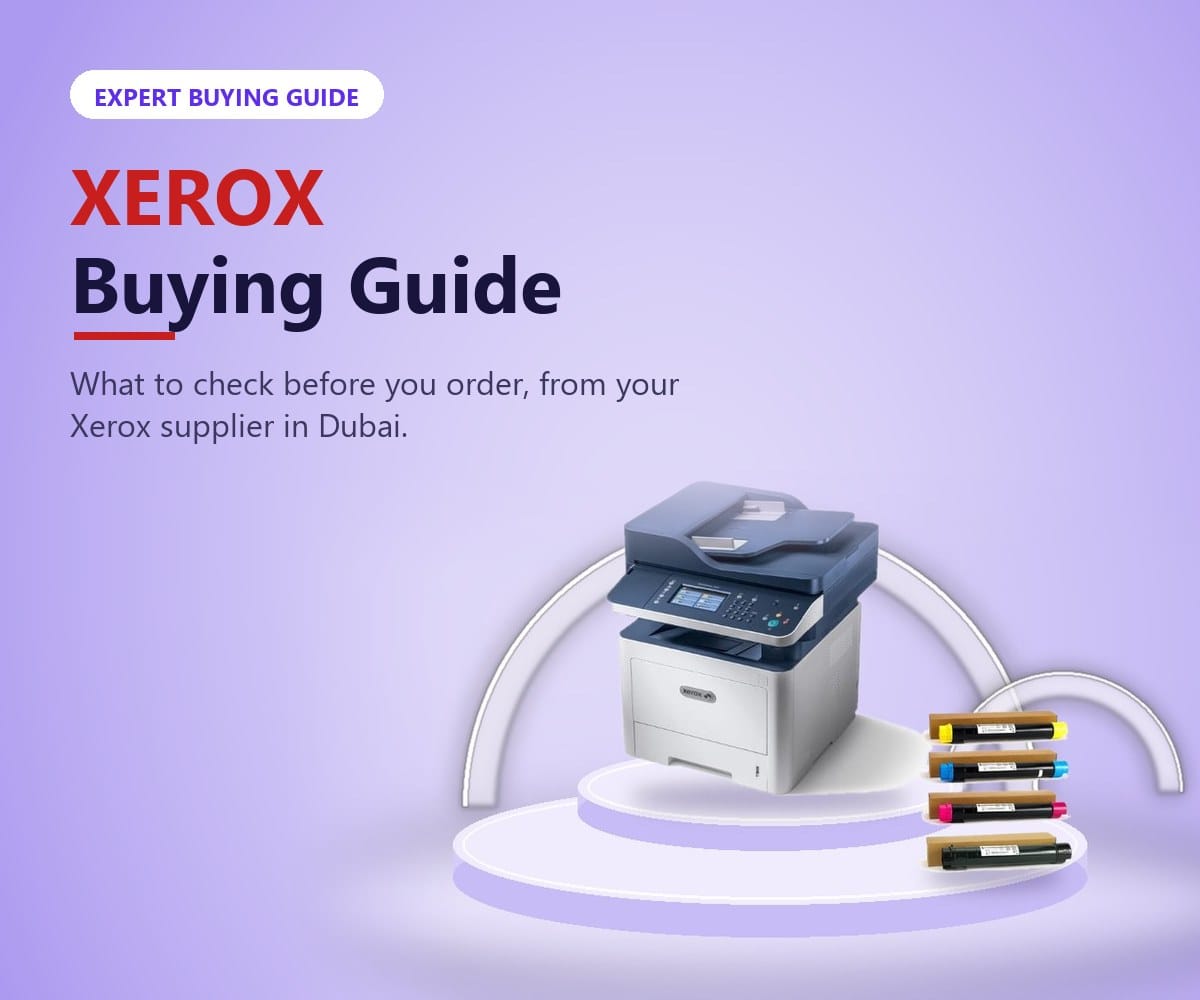 Xerox buying guide from Tech Speed Computers Systems, your Xerox supplier in Dubai